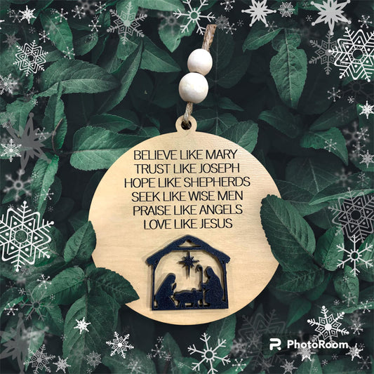 Believe Like Mary Christmas Ornament